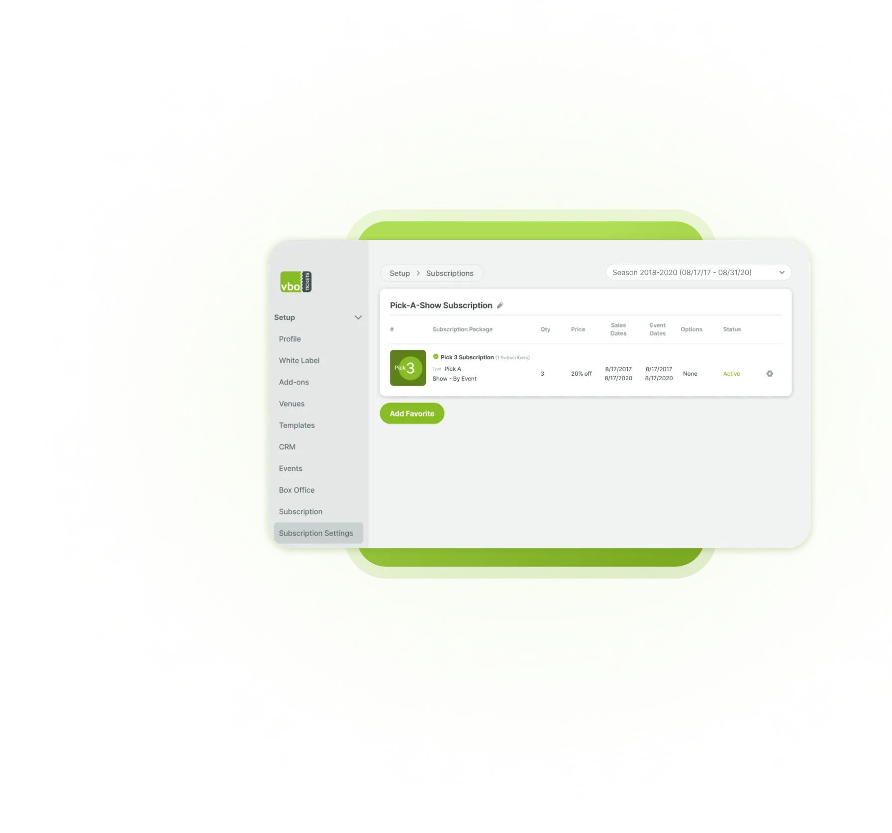 Pick a show subscriptions by VBO Tickets power flexible choice and upsell